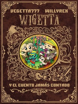 cover image of 8. Wigetta y el cuento jamás contado